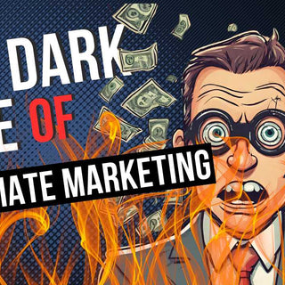 The Dark Side of Affiliate Marketing