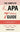 The Complete APA 7th Edition Guide: The Easiest Book for Proper Formatting, Writing, and Citations to Create the Perfect Research Paper or Academic Do by Dixon, Gregory