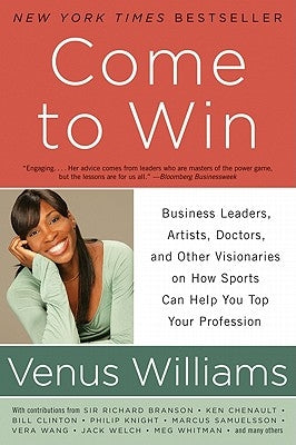 Come to Win by Williams, Venus