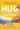 Hug Your Customers: The Proven Way to Personalize Sales and Achieve Astounding Results by Mitchell, Jack