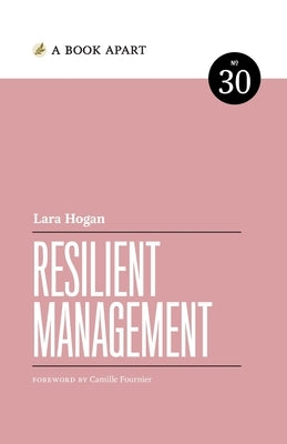 Resilient Management by Hogan, Lara