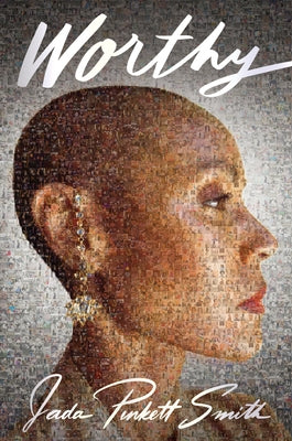 Worthy by Smith, Jada Pinkett