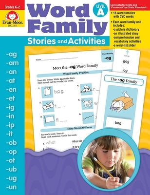 Word Family Stories and Activities, Kindergarten - Grade 2 (Level A), Teacher Resource by Evan-Moor Corporation