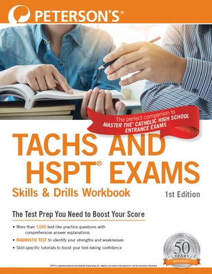 Peterson's Tachs and HSPT Exams Skills & Drills Workbook by Peterson's