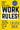 Work Rules!: Insights from Inside Google That Will Transform How You Live and Lead by Bock, Laszlo