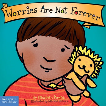 Worries Are Not Forever by Verdick, Elizabeth