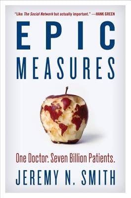 Epic Measures by Smith, Jeremy N.