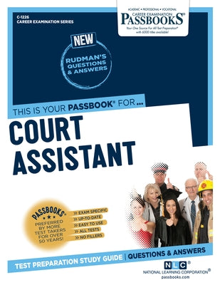 Court Assistant (C-1226): Passbooks Study Guide Volume 1226 by National Learning Corporation