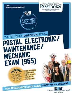 Postal Electronic/Maintenance/Mechanic Examination (955) (C-4112): Passbooks Study Guide Volume 4112 by National Learning Corporation