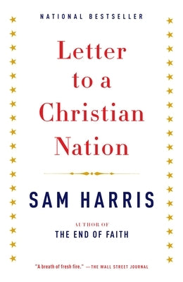 Letter to a Christian Nation by Harris, Sam