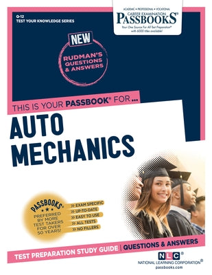 Auto Mechanics (Q-12): Passbooks Study Guide Volume 12 by National Learning Corporation