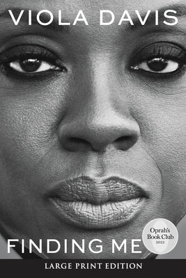 Finding Me: An Oprah's Book Club Pick by Davis, Viola