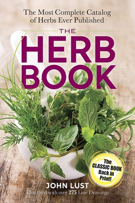 The Herb Book by Lust, John